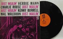 Download Herbie Mann, Charlie Rouse, Kenny Burrell, Mal Waldron - Just Wailin