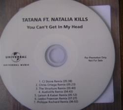 Download Tatana ft Natalia Kills - You Cant Get In My Head Remixes