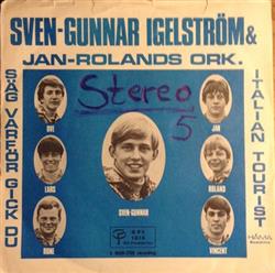 Download SvenGunnar Igelström & Jan Rolands Orkester - Säg Varför Gick Du