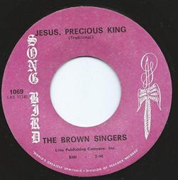 Download The Brown Singers - Jesus Precious King