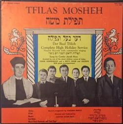 Download Cantor Jacob Hass - Tfilas Mosheh Complete High Holiday Service תפילת משה תפילות לראש השנה ויום כיפור