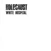 lytte på nettet White Hospital - Holocaust