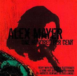 Download Alex Mayer - One Hundred Per Cent