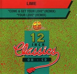 Download Lime - Come Get Your Love Remix Your Love Remix