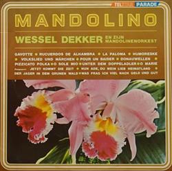 Download Wessel Dekker En Zijn Mandolinenorkest - Mandolino