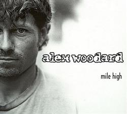 Download Alex Woodard - Mile High