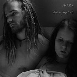 Download JHACK - Darker Days