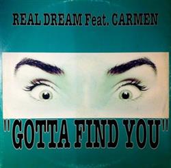 Download Real Dream - Gotta Find You