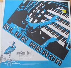 Download Jim GoodLeaf - Blue Heron