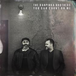 Download The Karpinka Brothers - You Can Count On Me