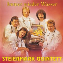 Download Steiermark Quintett - Immer Wieder Wasser