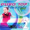 online anhören Various - Euro Top Ballads Remix Party Vol 2