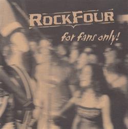 Download RockFour - For Fans Only