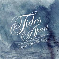 Download Tides Apart - Light Up The Sky