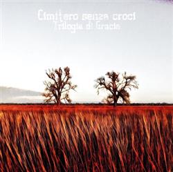 Download Cimitero Senza Croci - Trilogia Di Gracie