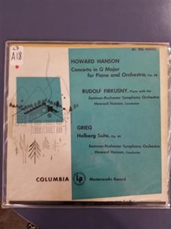 Download Howard Hanson, Grieg, Rudolf Firkusny, EastmanRochester Symphony - Concerto In G Major For Piano And Orchestra Op 36 Holberg Suite Op 40