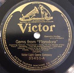 Download Victor Light Opera Company - Gems From Florodora Gems From Erminie