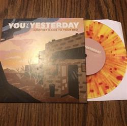 Download You vs Yesterday - Another B side to your bed