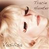 ascolta in linea Tracie Hunter - Vasilisa