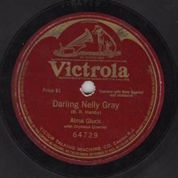 Download Alma Gluck With Orpheus Quartet - Darling Nelly Gray