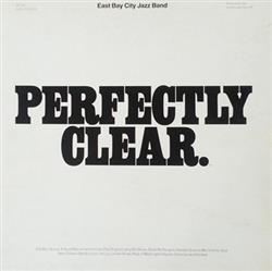 Download The East Bay City Jazz Band - Perfectly Clear