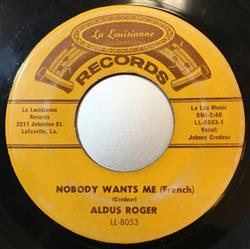 Download Aldus Roger - Nobody Wants Me Lafayette Two Step