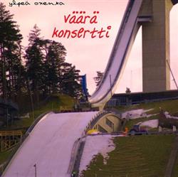 Download Ylpeä Oxenta - Väärä Konsertti