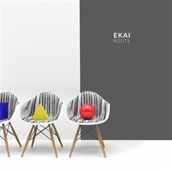 Download Ekai - Roots