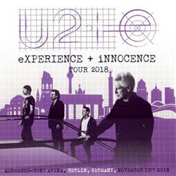 Download U2 - ExperienceInnocence Tour 2018 Live In Berlin