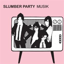 Download Slumber Party - Musik