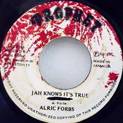 Download Alric Forbs - Jah Knows Its True