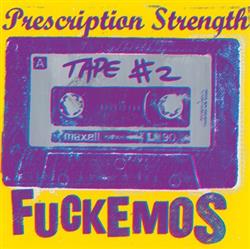 Download Fuckemos - Tape 2