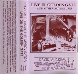 Download David Auerbach - Live On The Golden Gate And Other Adventures