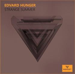 Download Edvard Hunger - Strange Summer