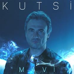 Download Kutsi - Mavi