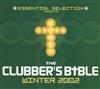 online anhören Various - Essential Selection Presents The Clubbers Bible Winter 2002