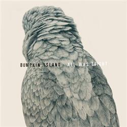 Download Bumpkin Island - All Was Bright