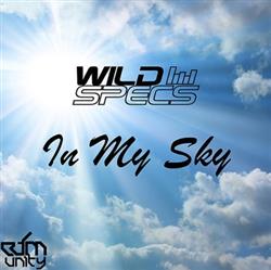 Download Wild Specs - In My Sky