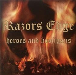 Download Razors Edge - Heroes And Hooligans