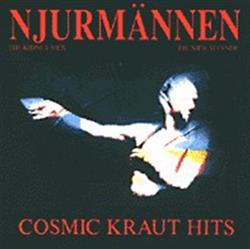 Download Njurmännen - Cosmic Kraut Hits