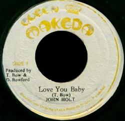 Download John Holt - Love You Baby