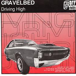 Download Gravelbed Gone Daddy Finch - Driving High Anything Done Tomorrow