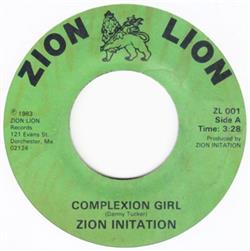 Download Zion Initation - Complexion Girl Close Encounter