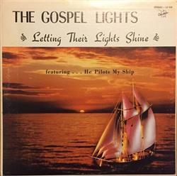 Download The Gospel Lights - Letting Their Lights Shine