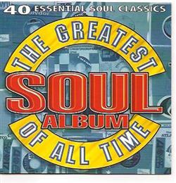 Download Various - The Greatest Soul Album Of All Time