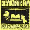 Ethyl Meatplow - Dancing With Pork Face Bump And Grind Mixes