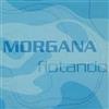 online luisteren Morgana - Flotando