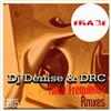 écouter en ligne DJ Denise & DRC - New Frequency Rmxes