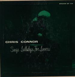 Download Chris Connor Accompanied By The Vinnie Burke Quartet - Sings Lullabys For Lovers