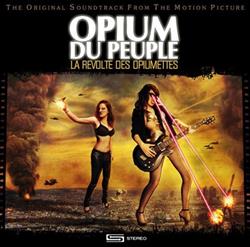 Download Opium Du Peuple - La Revolte Des Opiumettes